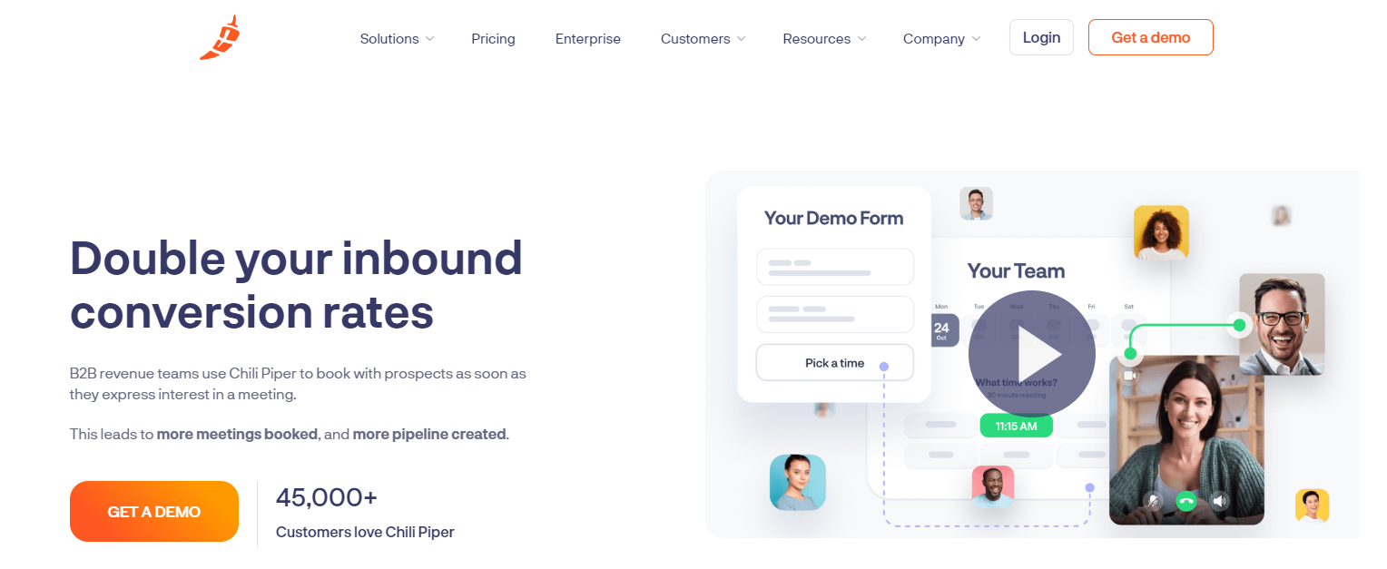 Sales applications like Chili Piper are great for getting meetings booked! The image is of its homepage and reads double your inbound conversion rates.